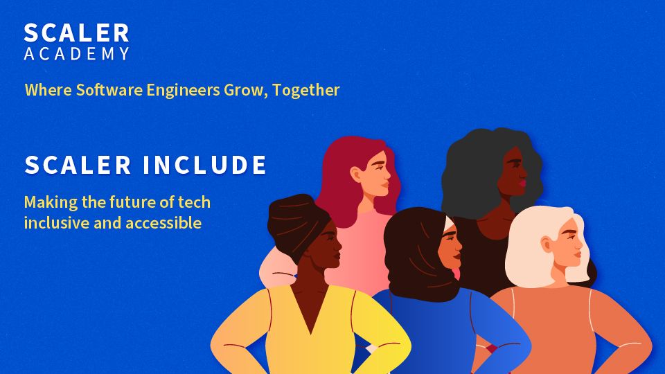 Scaler earmarks INR 1 crore to empower & upskill women in tech